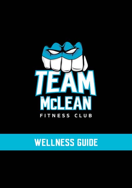 Team McLean Fitness Club Wellness Guide_Preview pages